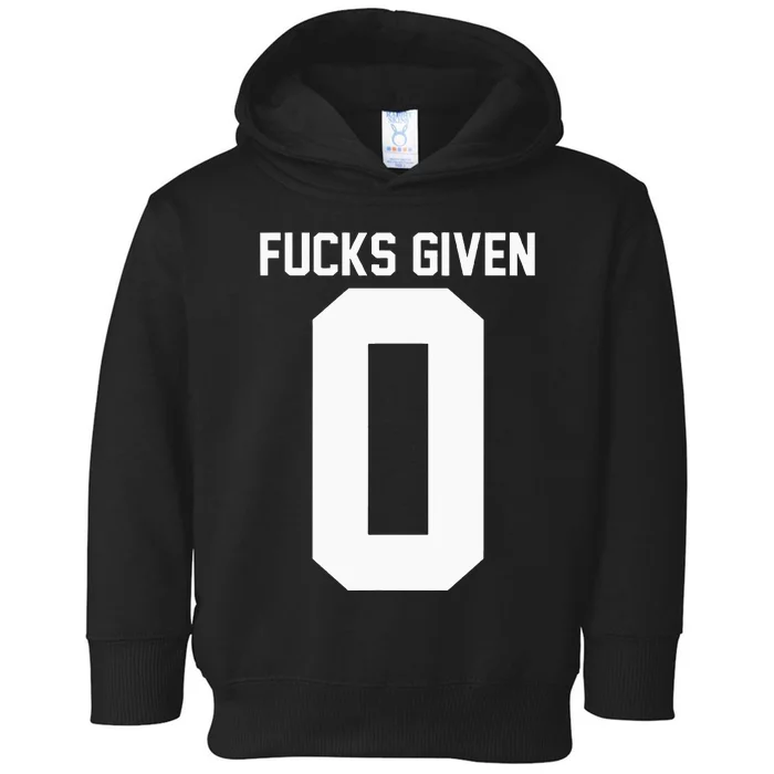 Zero Fucks Given Toddler Hoodie