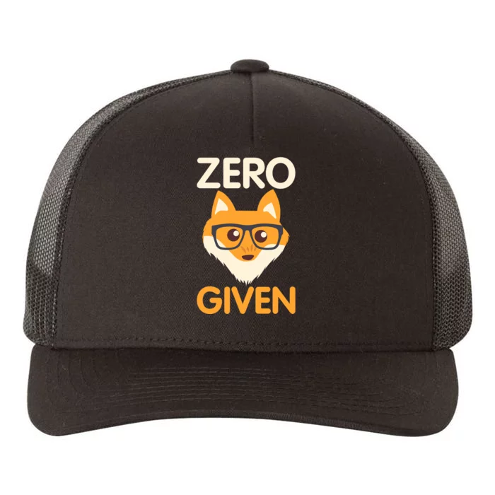 Zero Fox Given Funny Foxes Glasses Don't Care No Fox Given Yupoong Adult 5-Panel Trucker Hat