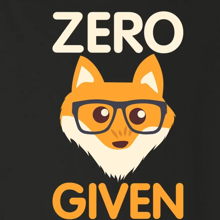 Zero Fox Given Funny Foxes Glasses Don't Care No Fox Given Toddler Long Sleeve Shirt