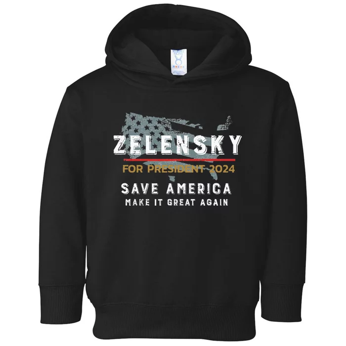 Zelensky For President 2024 Admire Ukraine Zelensky Courage Toddler Hoodie