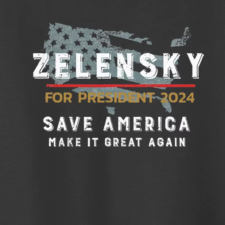 Zelensky For President 2024 Admire Ukraine Zelensky Courage Toddler T-Shirt