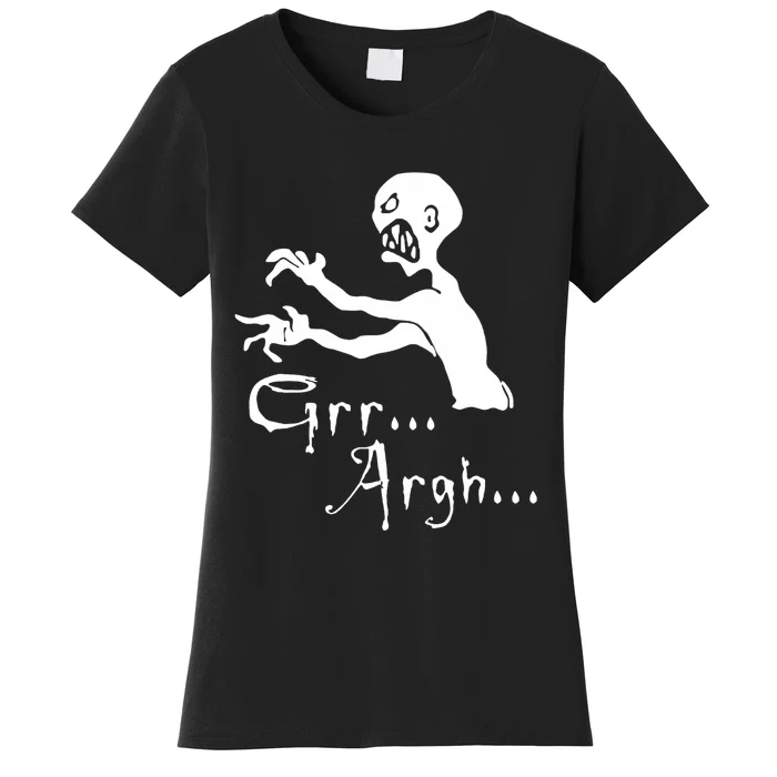 Zombie Grr Argh Women's T-Shirt