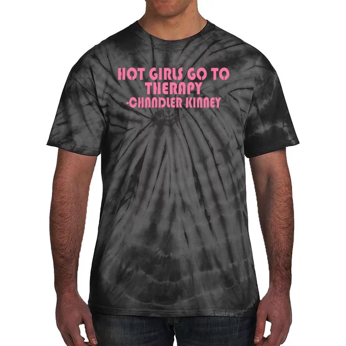 Zariazariazaria Hot Girl Go To Therapy Chandler Kinney Tie-Dye T-Shirt