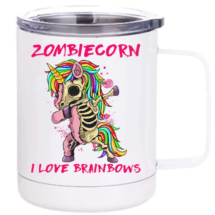 Zombiecorn I Love Brainbows Zombie Halloween Unicorn Lovers Front & Back 12oz Stainless Steel Tumbler Cup