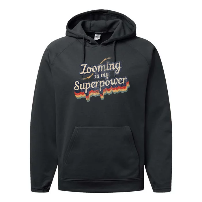 Zooming Is My Superpower Design Zooming Performance Fleece Hoodie