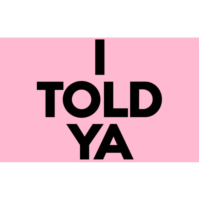 Zendaya I Told Ya Bumper Sticker