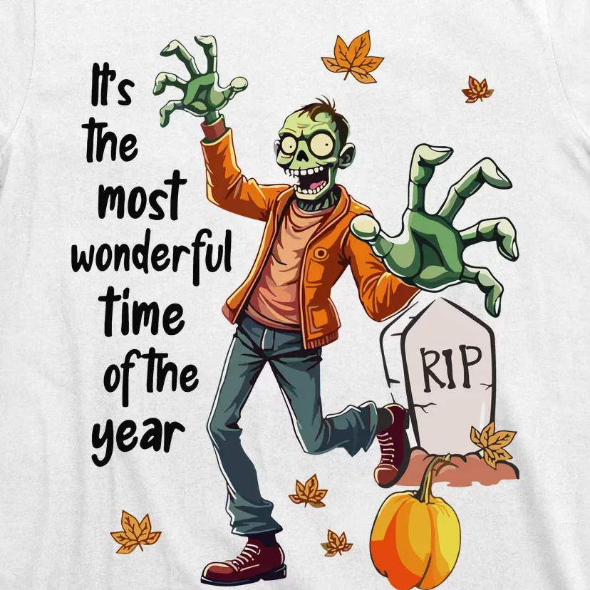 Zombie ItS The Most Wonderful Time Of The Year Halloween T-Shirt