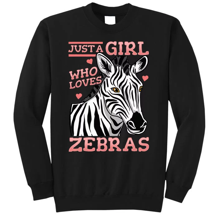 Zebra Just A Girl Tall Sweatshirt