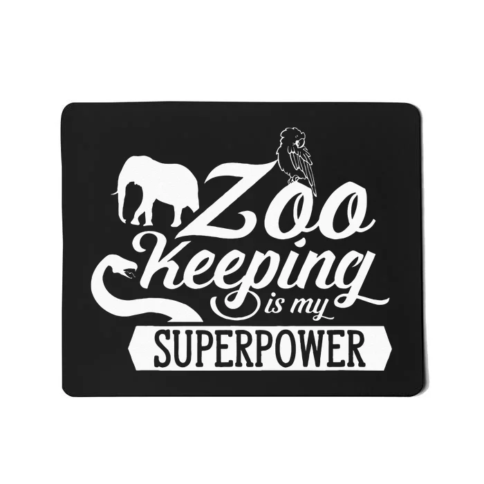 Zookeeper Job Zookeepers Zoo Keeper Zookeeping Mousepad