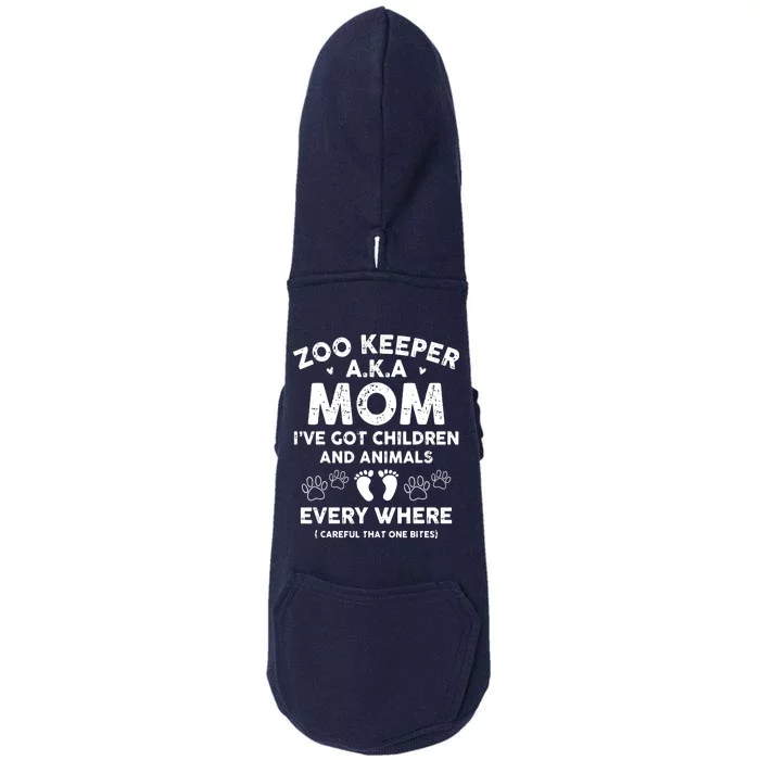 Zoo Keeper AKA Mom Ive Got Children And Animals Doggie 3-End Fleece Hoodie