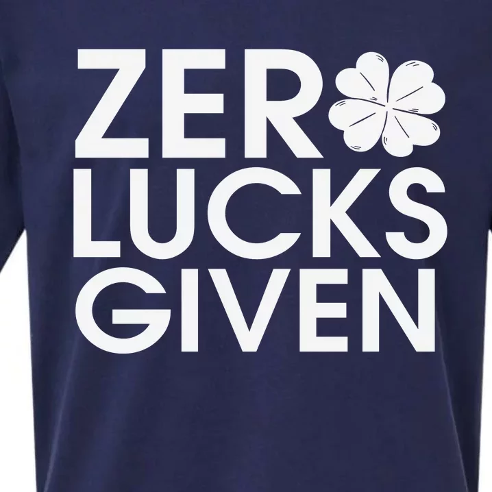 Zero Lucks Given St Patricks Day Sueded Cloud Jersey T-Shirt