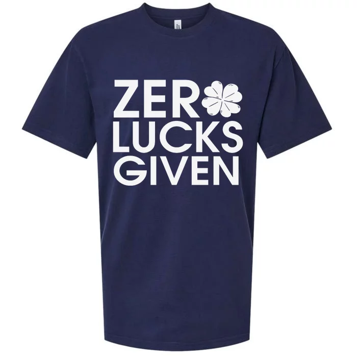 Zero Lucks Given St Patricks Day Sueded Cloud Jersey T-Shirt