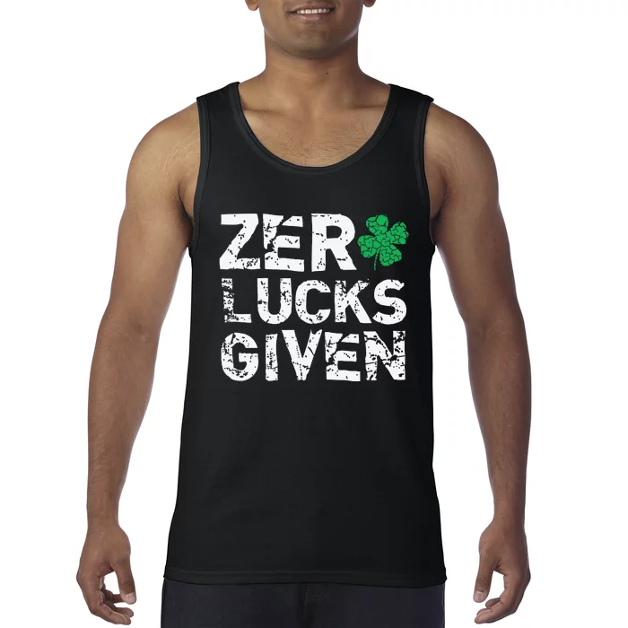 Zero Lucks Given Funny St. Saint Patrick's Day Tank Top