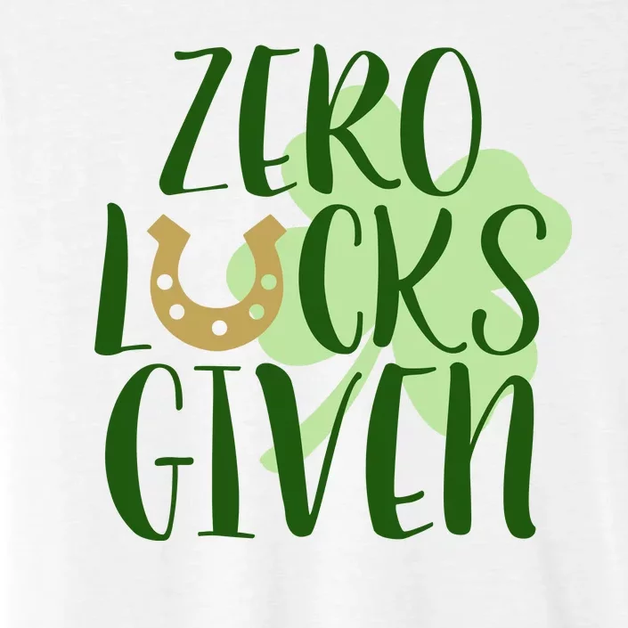 Zero Lucks Given St Patricks Day ChromaSoft Performance T-Shirt