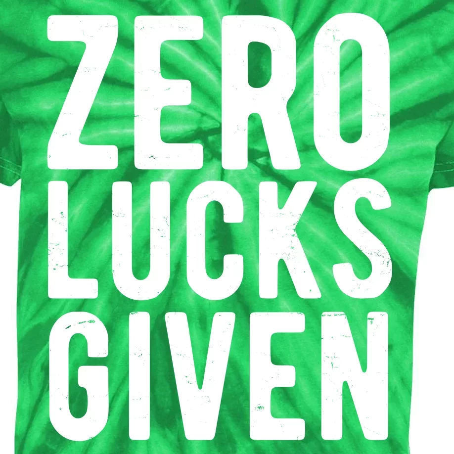 Zero Lucks Given St Patricks Day Kids Tie-Dye T-Shirt