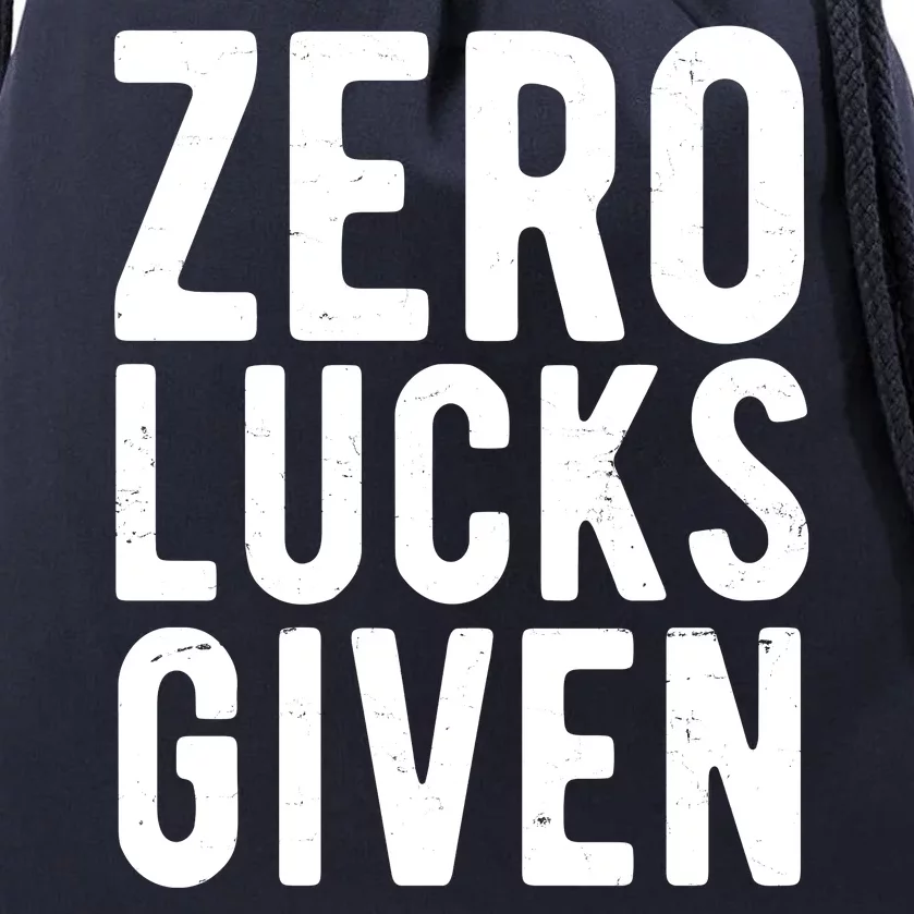 Zero Lucks Given St Patricks Day Drawstring Bag