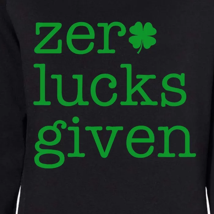 Zero Lucks Given Womens California Wash Sweatshirt