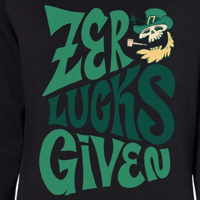 Zero Lucks Given St Patrick's Day Womens California Wash Sweatshirt