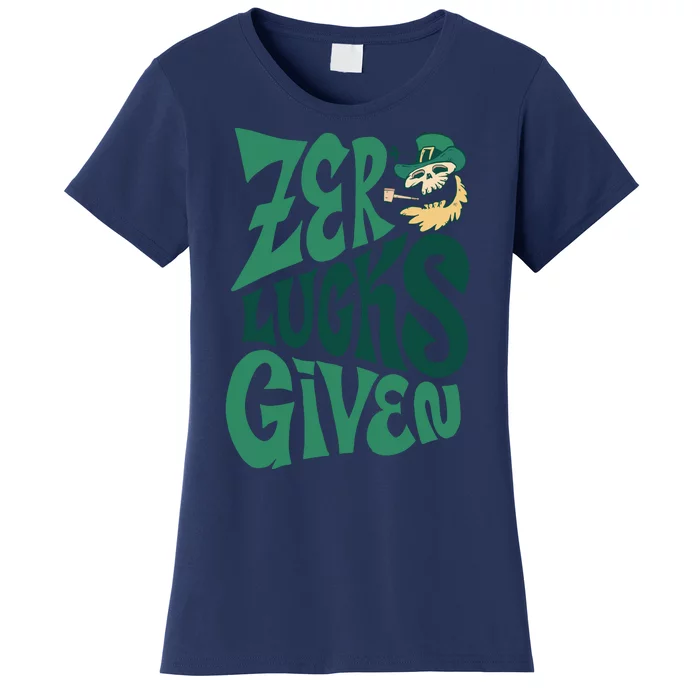 Zero Lucks Given St Patrick's Day Women's T-Shirt