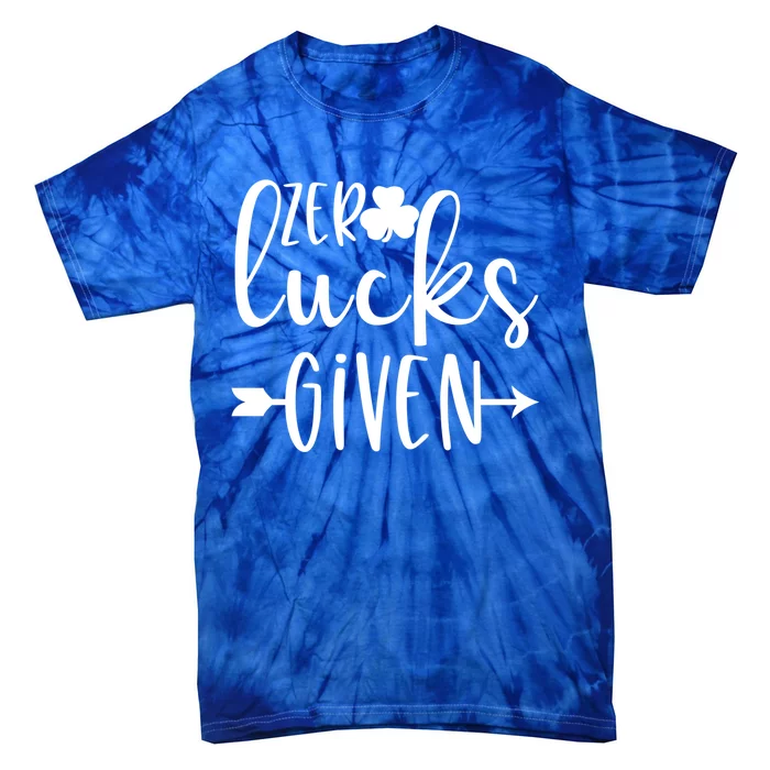 Zero Lucks Given St Patricks Day Gift Tie-Dye T-Shirt