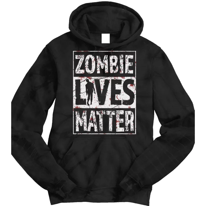 Zombie Lives Matter Tie Dye Hoodie