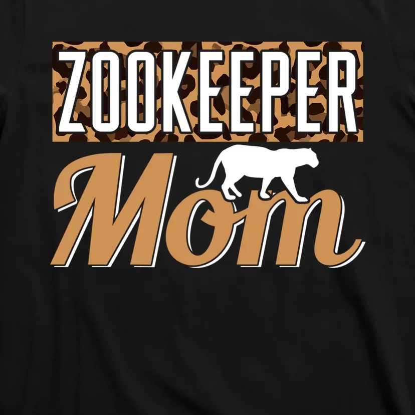 Zookeeper Mom Gift T-Shirt