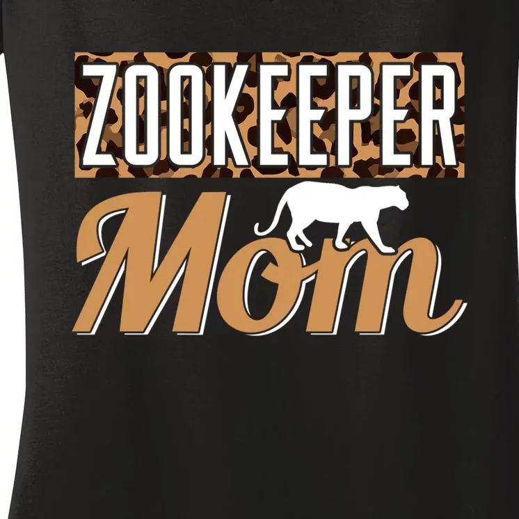 Zookeeper Mom Gift Women's V-Neck T-Shirt