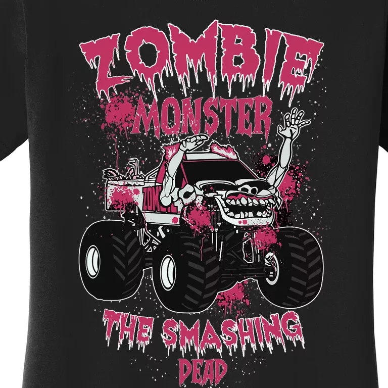 Zombie Monster Truck The Smashing Dead Women's T-Shirt