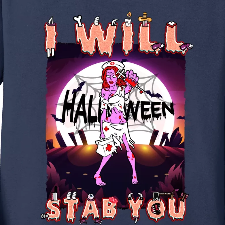 Zombie Nurse I Will Stab You Funny Halloween Costume Gift Kids Long Sleeve Shirt