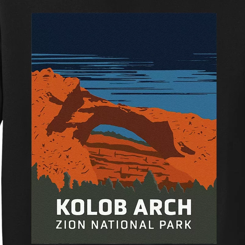 Zion National Park Kolob Arch Poster Tall Sweatshirt