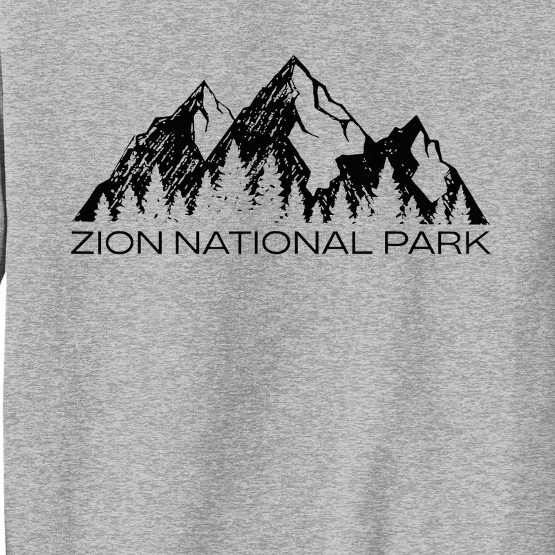 Zion National Park Cool Zion Utah Souvenir Tall Sweatshirt