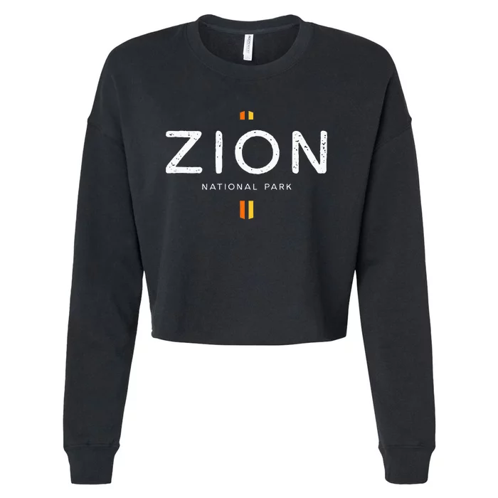 Zion National Park Utah Retro Vintage Cropped Pullover Crew