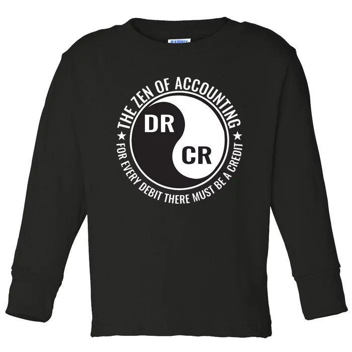 Zen Of Accounting Major Degree Accountant Gift CPA Toddler Long Sleeve Shirt