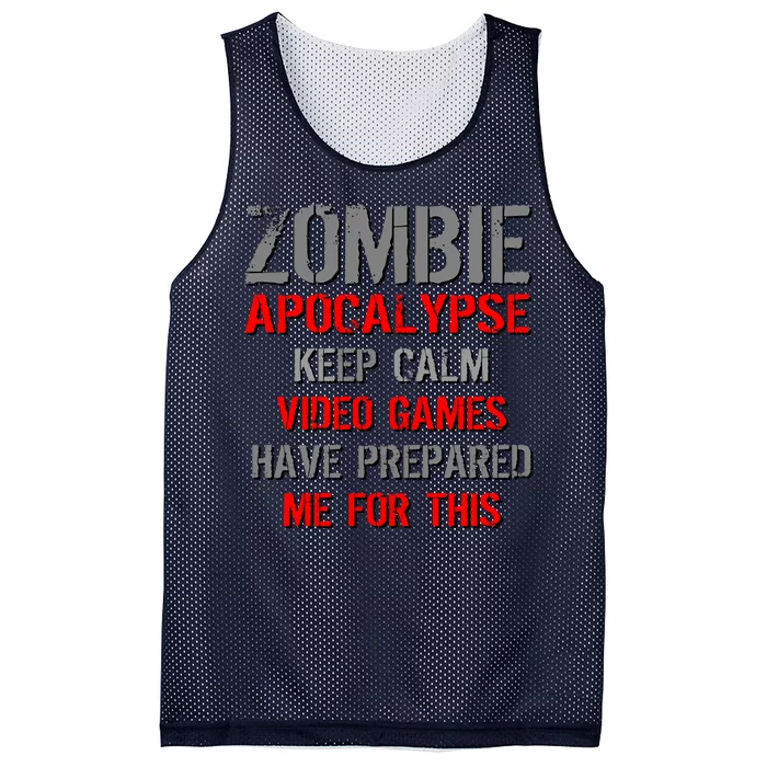 Zombie Apocalypse Keep Calm Video Games Prepared Me Mesh Reversible Basketball Jersey Tank