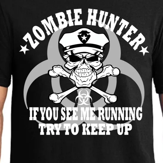 Zombie Hunter See Me Running Keep Up Pajama Set