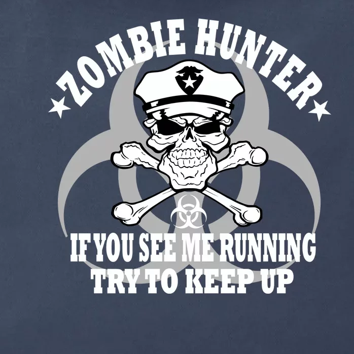 Zombie Hunter See Me Running Keep Up Zip Tote Bag