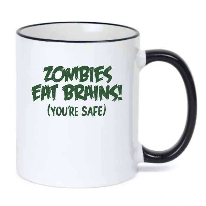 Zombies Eat Brains! (You're Safe) Black Color Changing Mug