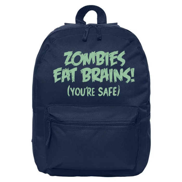 Zombies Eat Brains! (You're Safe) 16 in Basic Backpack