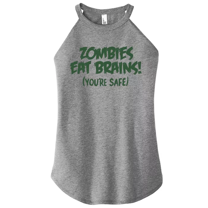 Zombies Eat Brains! (You're Safe) Women’s Perfect Tri Rocker Tank