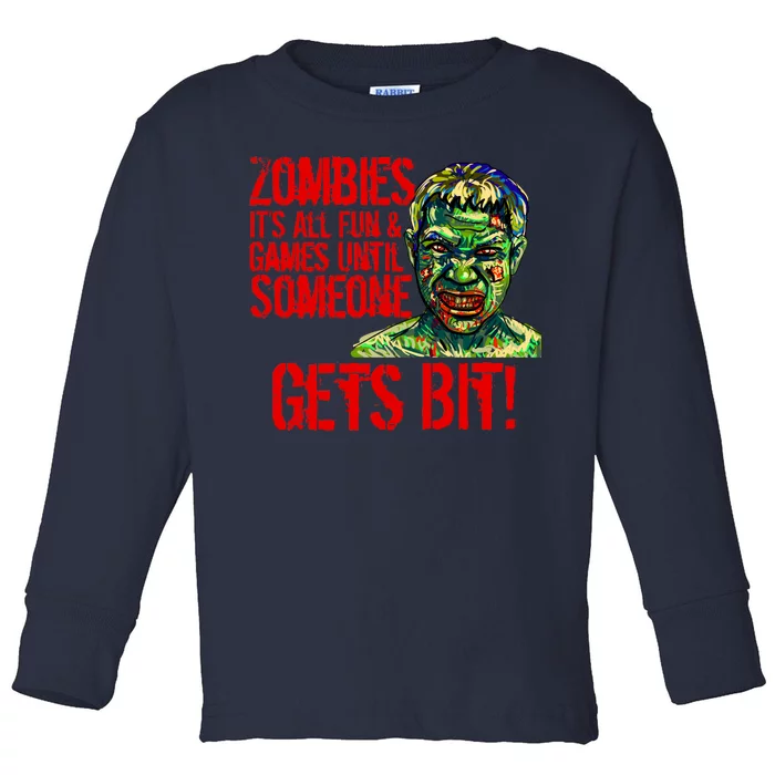 Zombies It's All Fun and Games Toddler Long Sleeve Shirt