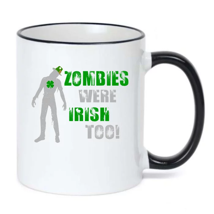 Zombies Were Irish Too Funny Black Color Changing Mug