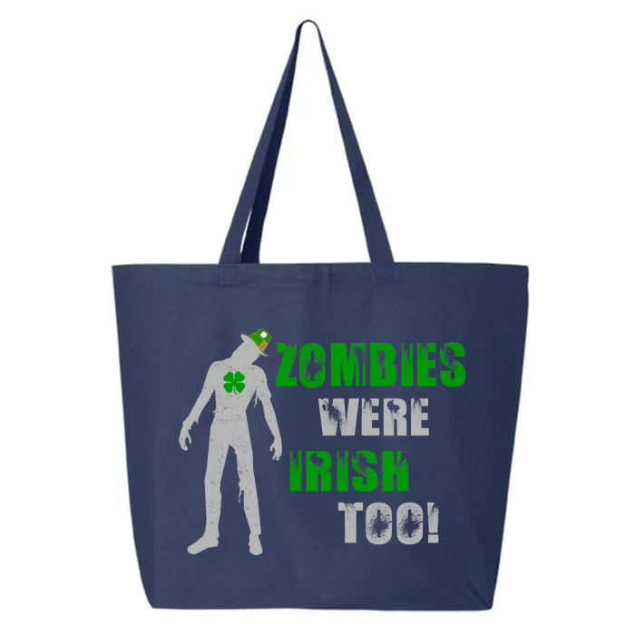 Zombies Were Irish Too Funny 25L Jumbo Tote