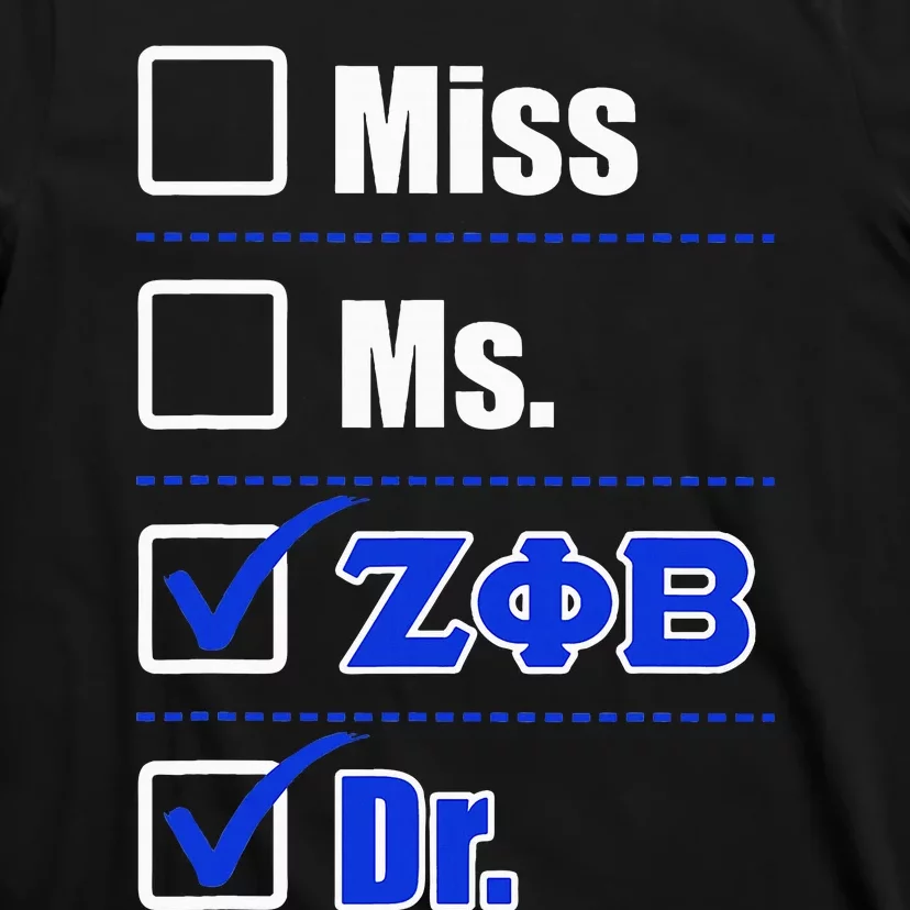 Zeta Phi Beta Doctor Graduation Zeta Phi Beta Hbcu Doctor T-Shirt