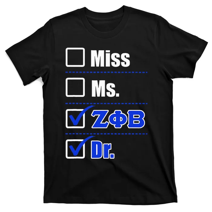 Zeta Phi Beta Doctor Graduation Zeta Phi Beta Hbcu Doctor T-Shirt