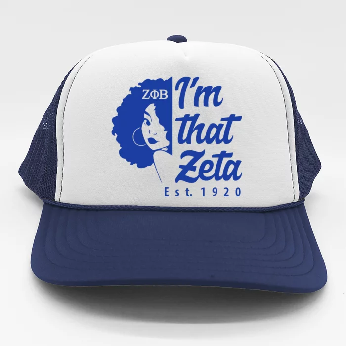 Zeta Phi Beta Sorority Paraphernalia Im That Zeta 1920 Trucker Hat