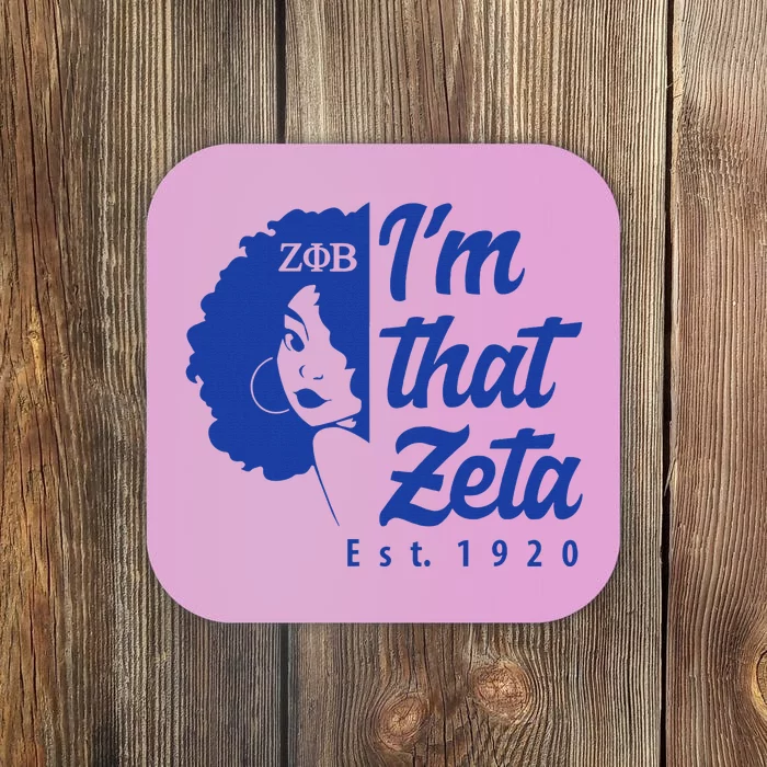 Zeta Phi Beta Sorority Paraphernalia Im That Zeta 1920 Coaster