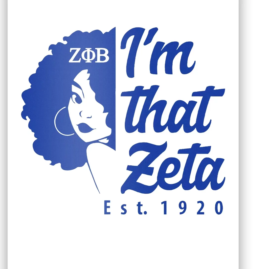 Zeta Phi Beta Sorority Paraphernalia Im That Zeta 1920 Poster