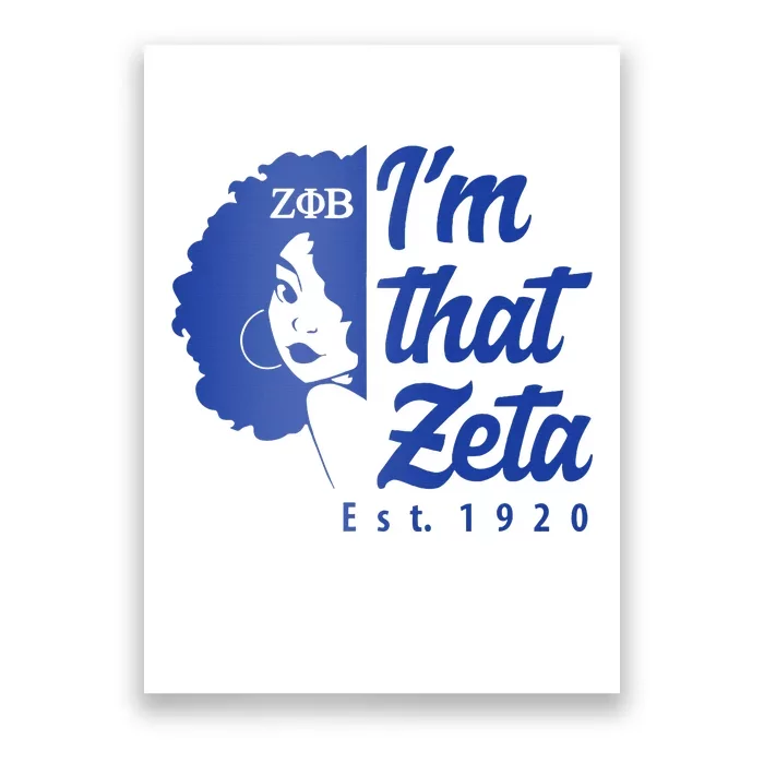 Zeta Phi Beta Sorority Paraphernalia Im That Zeta 1920 Poster