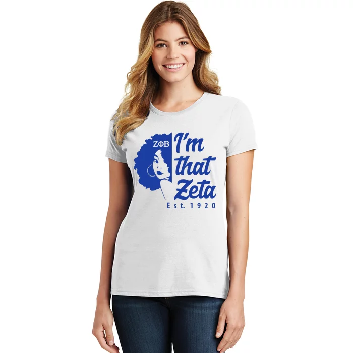 Zeta Phi Beta Sorority Paraphernalia Im That Zeta 1920 Women's T-Shirt