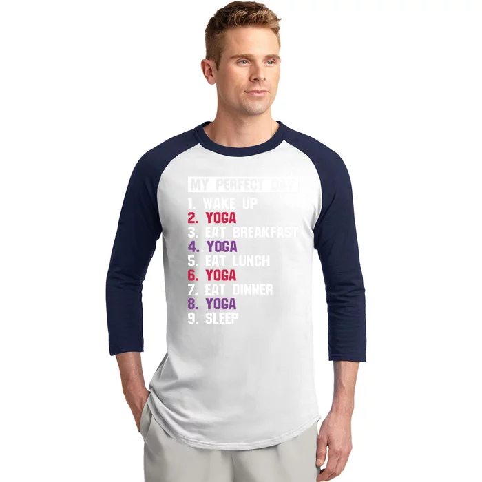 Zen Perfect Day Yoga Meditation Namaste Great Gift Baseball Sleeve Shirt